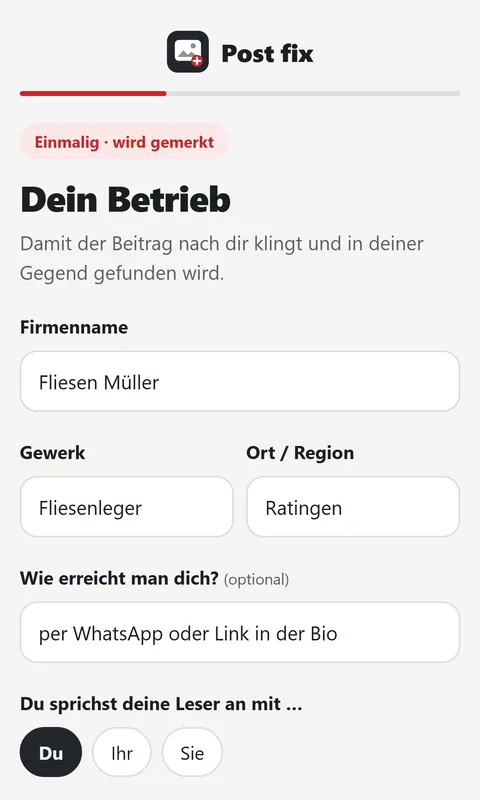 App Post fix: Firma, Gewerk, Region und Stil einmalig eintragen